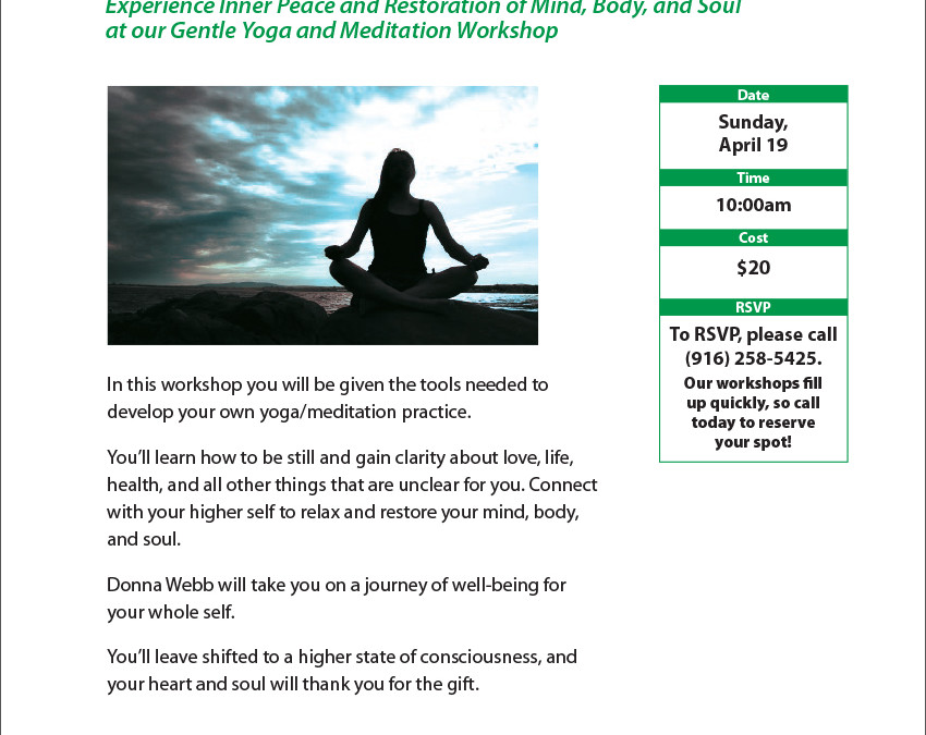 April 19: Gentle Yoga and Meditation Workshop