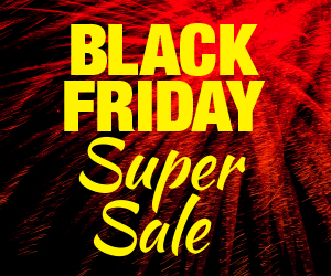 Nov. 18-19: Black Friday Super Sale