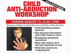 August 13: Child Anti-Abduction Workshop