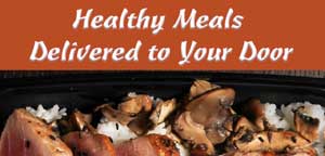 Get Healthy Meals Delivered to Your Home!