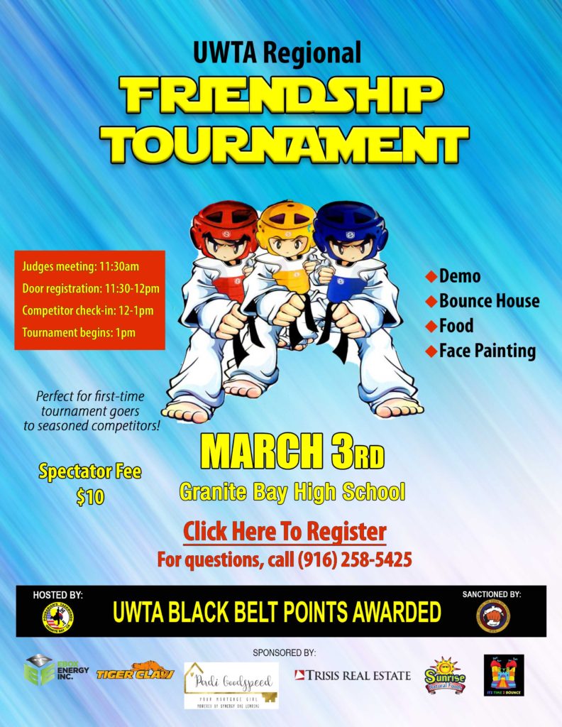 March 3 UWTA Friendship Tournament THE STUDIO Martial Arts & Fitness