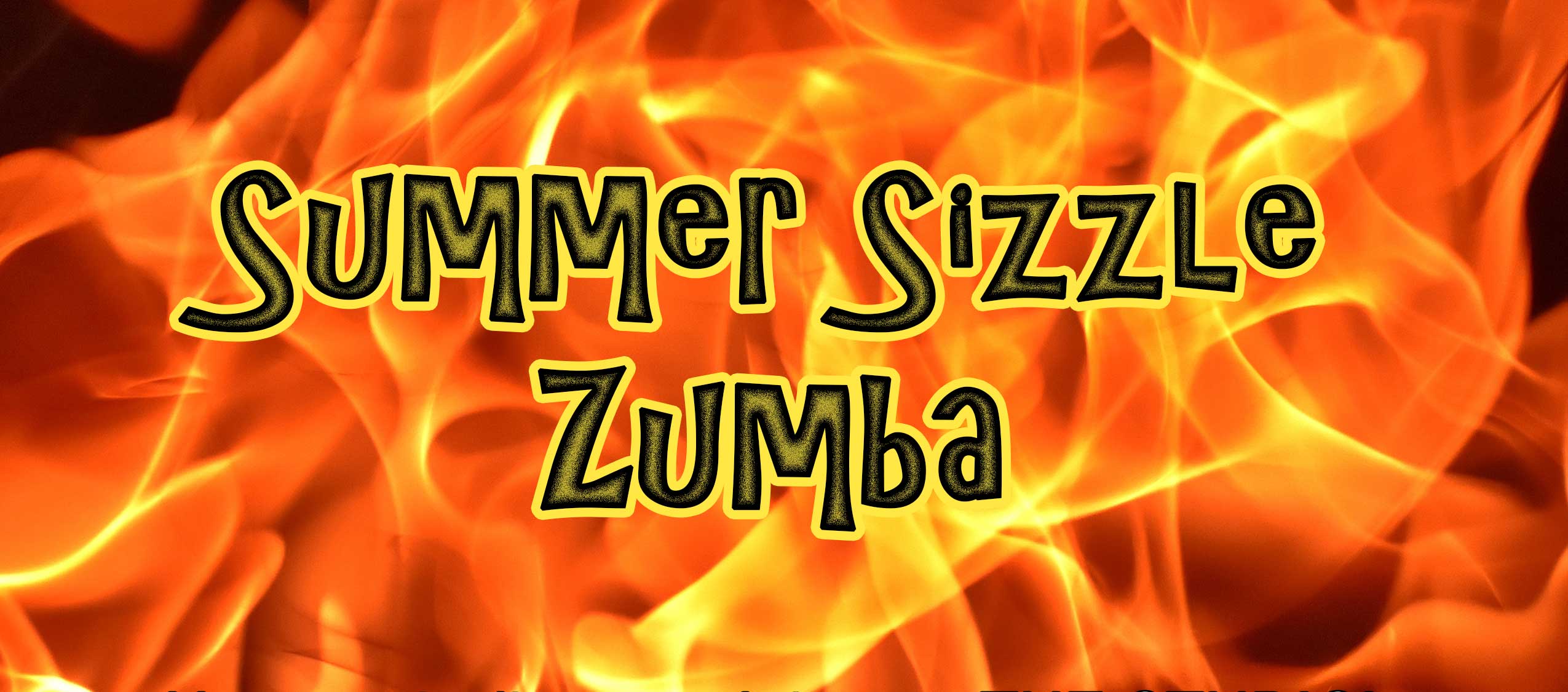 June 15: Summer Sizzle Zumba