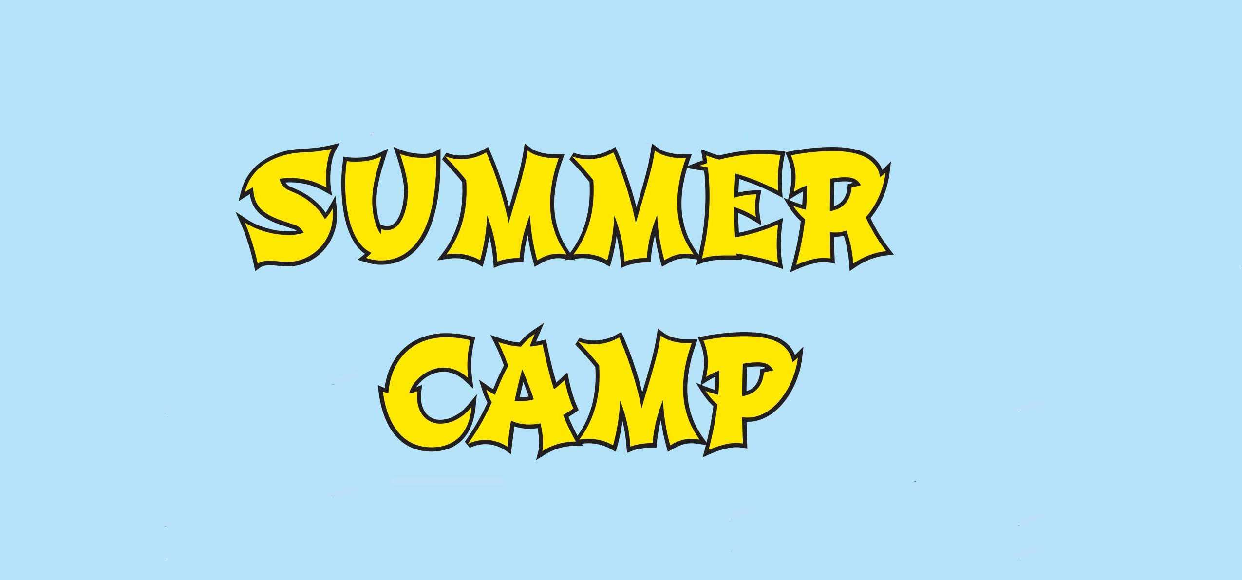 July 31: August Summer Camp
