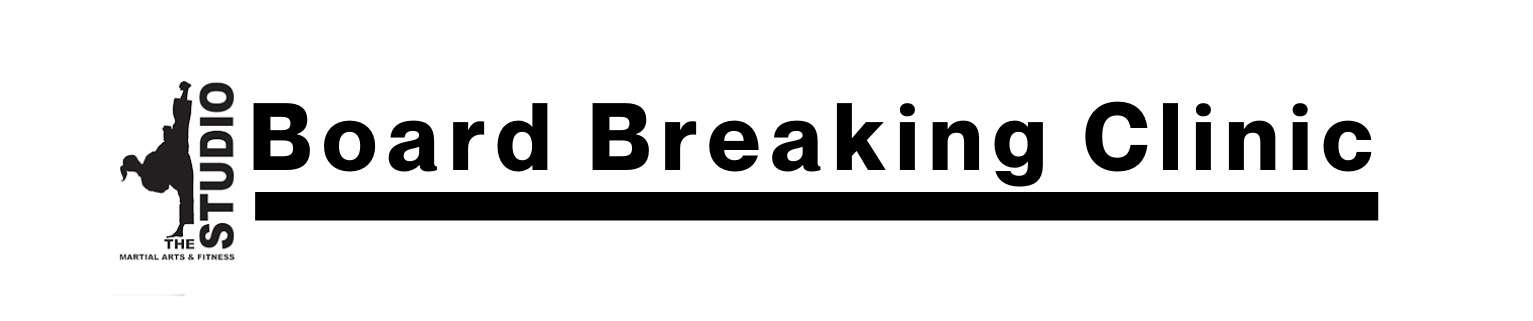 Feb. 5: Board Breaking Clinic