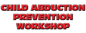 September 23: Child Abduction Prevention and Safety Workshop