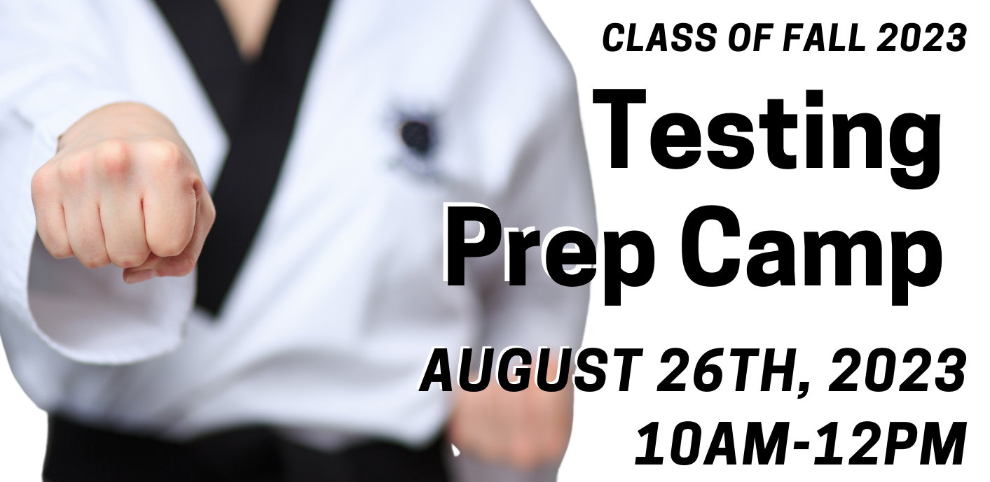August 26: Testing Prep Camp