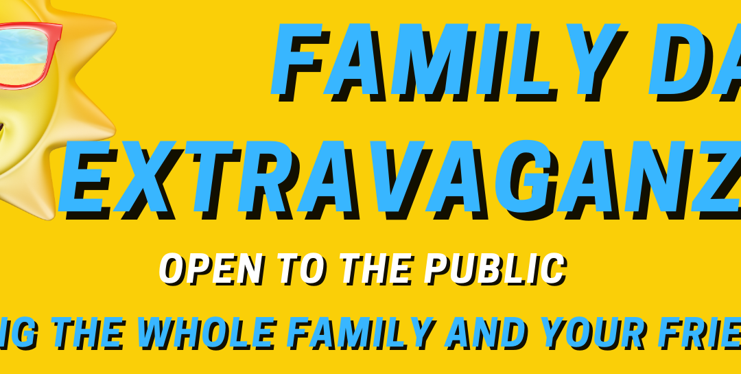 September 24: Family Day Extravaganza
