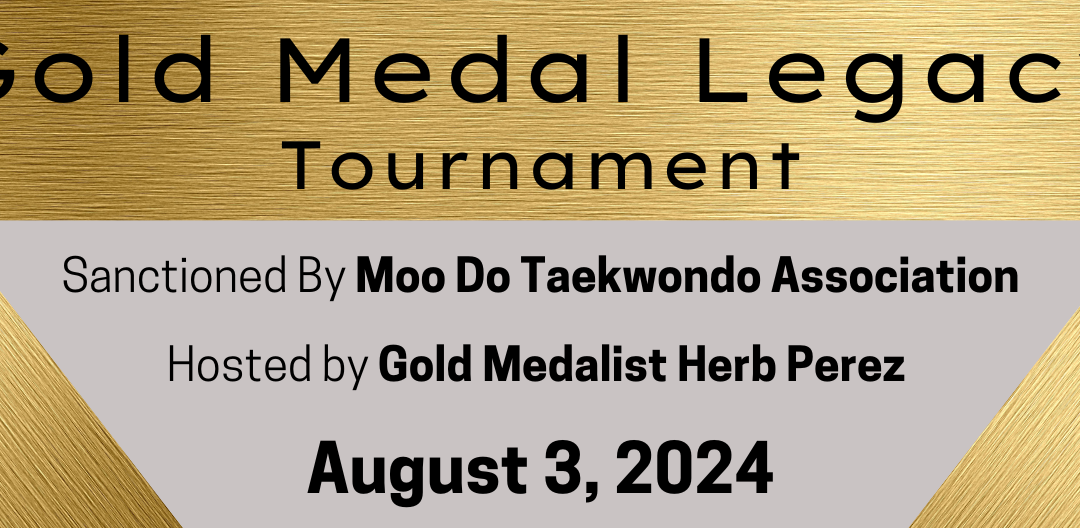 August 3: Gold Medal Legacy Tournament