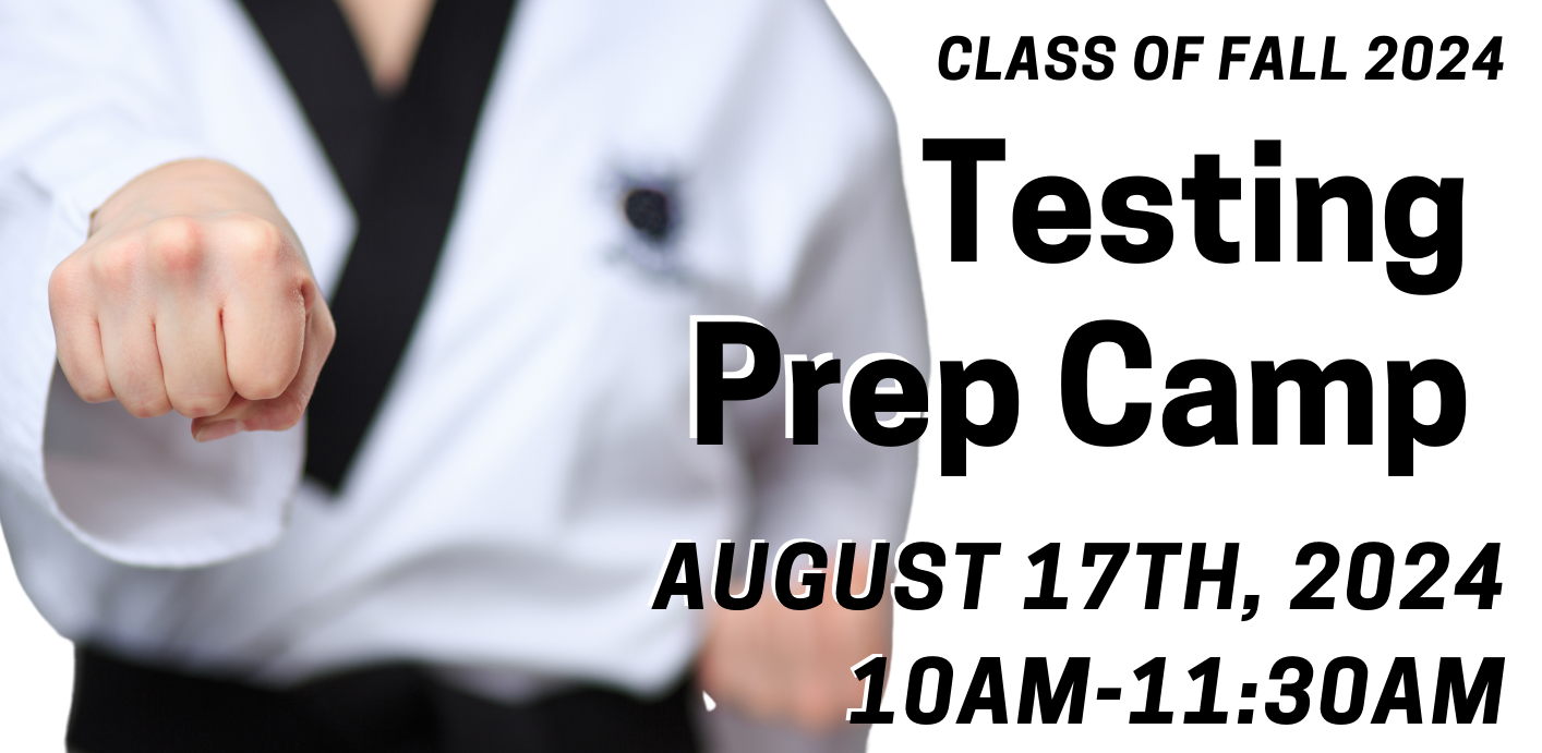 August 17: Testing Prep Camp
