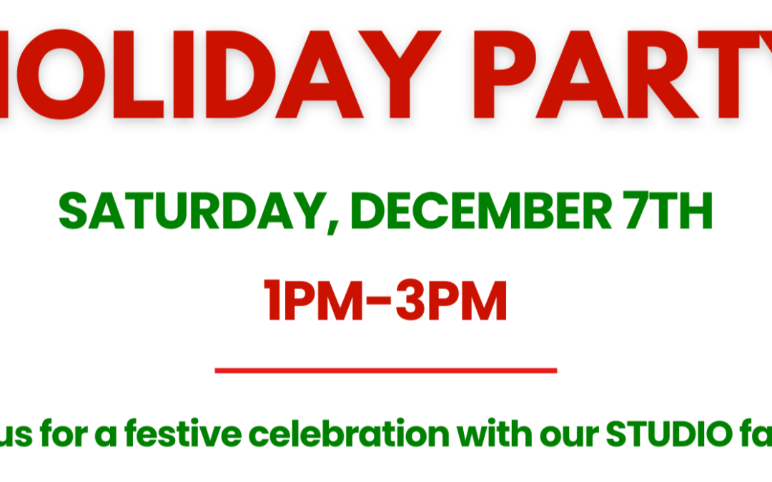 December 7: STUDIO Holiday Party