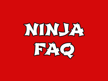 ninja faq